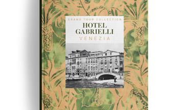 Hotel Gabrielli Venezia - Grand Tour Collection